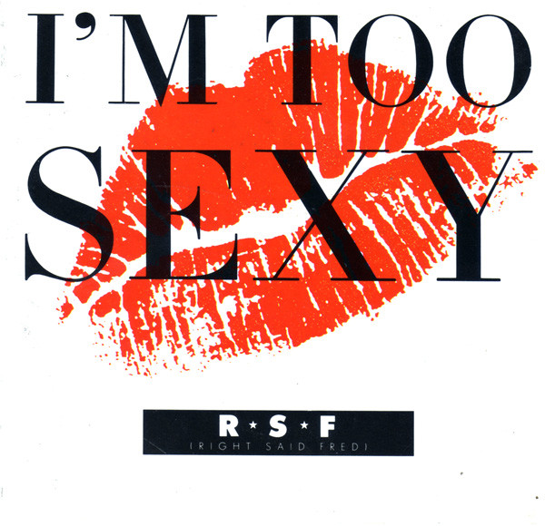 Right Said Fred - I'm Too Sexy | Tug Records (12 SNOG 1) - main