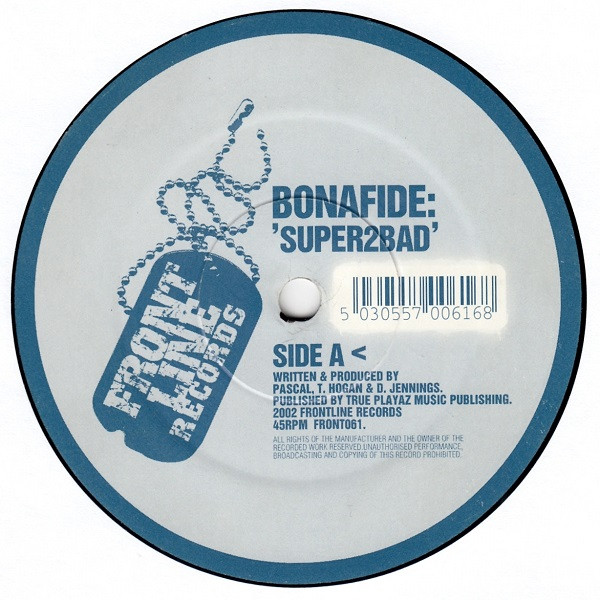 Bonafide - Super2Bad / Wicked Elements | Frontline Records (FRONT061) - 2