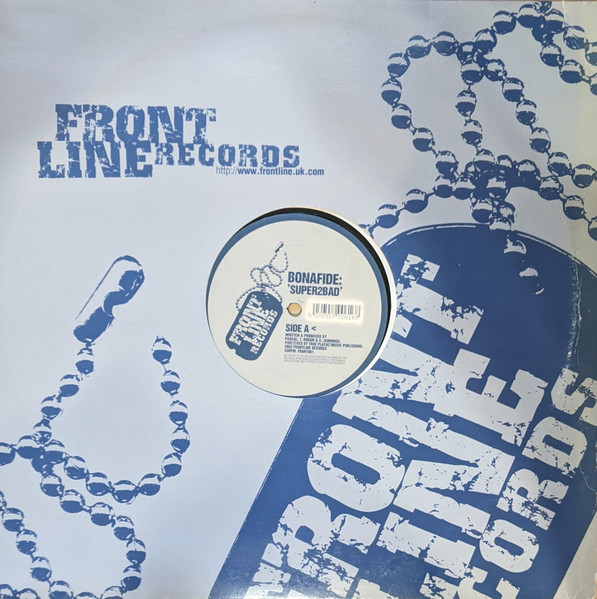 Bonafide - Super2Bad / Wicked Elements | Frontline Records (FRONT061)