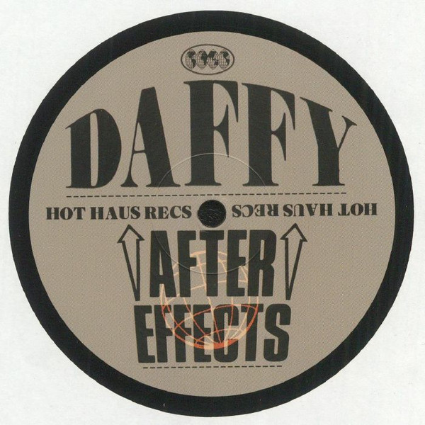 Daffy - After Effects | Hot Haus Recs (HOTHAUS095) - main