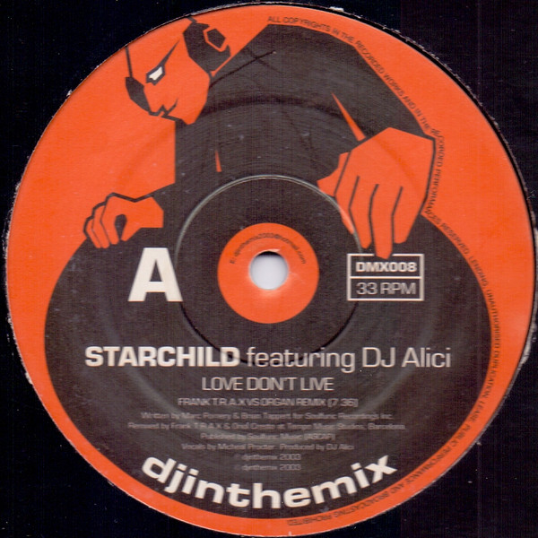 Starchild Featuring DJ Alici - Love Don't Live | Djinthemix (DMX008) - main
