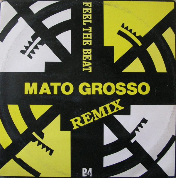 Mato Grosso - Feel The Beat (Remix) | B4 Before (BEF 4006) Mato Grosso - Feel The Beat (Remix) | B4 Before (BEF 4006)