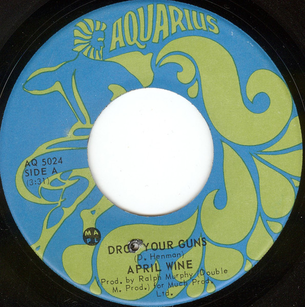 April Wine - Drop Your Guns | Aquarius Records (AQ 5024) - 4
