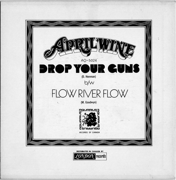April Wine - Drop Your Guns | Aquarius Records (AQ 5024) - 3