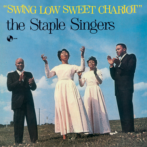The Staple Singers - Swing Low Sweet Chariot | Pan Am Records (9152256)