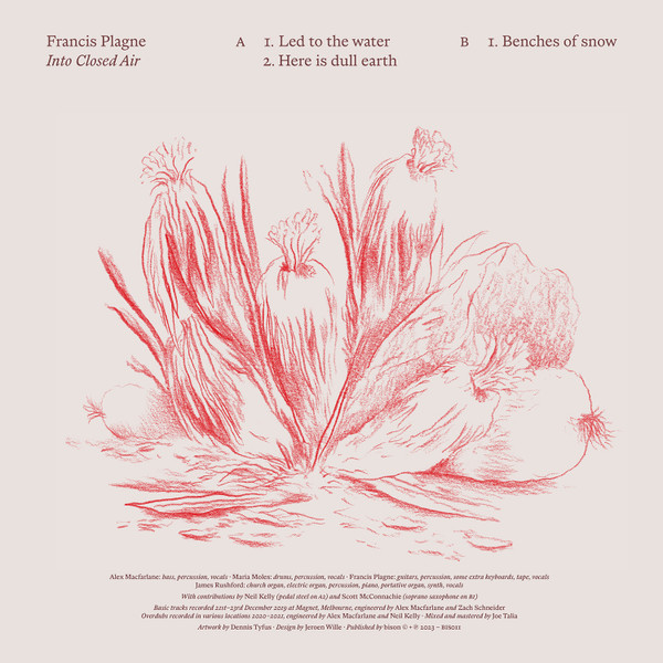 Francis Plagne - Into Closed Air | Bison (BIS011) - 2 Francis Plagne - Into Closed Air | Bison (BIS011) - 2