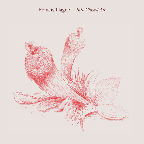 Francis Plagne - Into Closed Air | Bison (BIS011) - main Francis Plagne - Into Closed Air | Bison (BIS011) - main