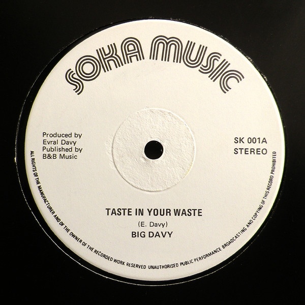 Big Davy - Taste In Your Waste | Soka Music (SK 001) - main