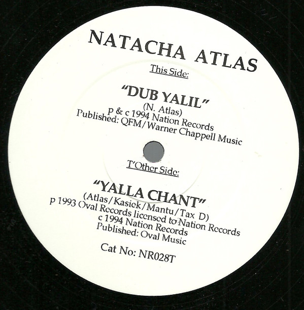 Natacha Atlas - Dub Yalil | Nation Records (NR28T) - 3 Natacha Atlas - Dub Yalil | Nation Records (NR28T) - 3
