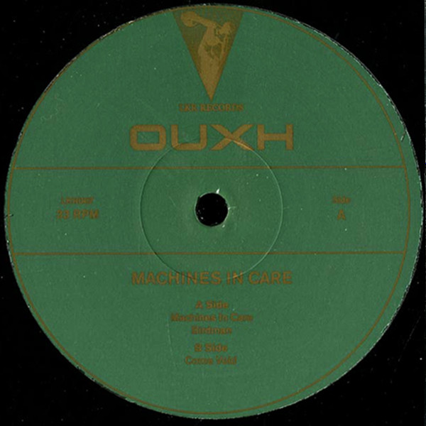 Ouxh - Machines In Care | LKR Records (LKR007) - 2
