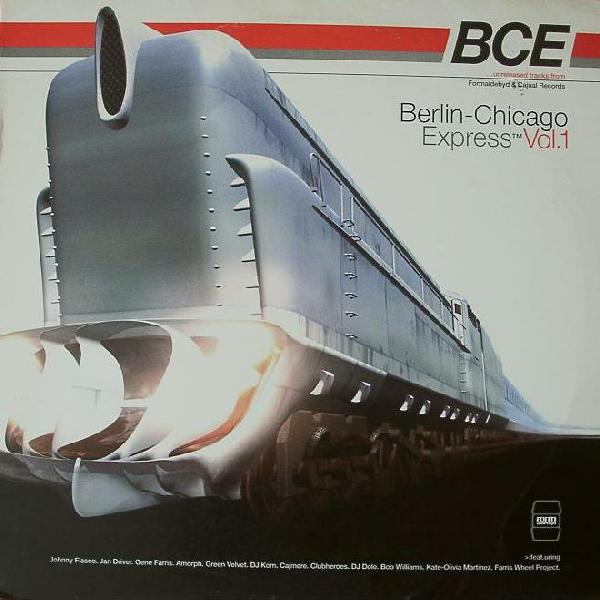 Various - Berlin-Chicago Express Vol. 1 | Formaldehyd (form 050)