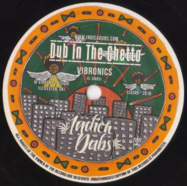 Vibronics - Dub In The Ghetto | Indica Dubs (ISS045) - main