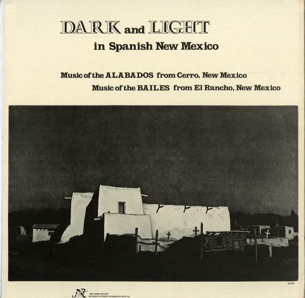 Various - Dark And Light In Spanish New Mexico | New World Records (NW 292)