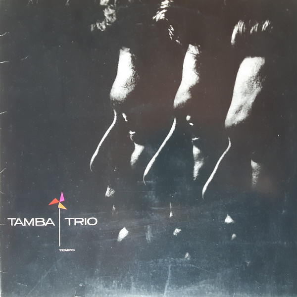 Tamba Trio - Tempo | Mercury (528 124-1) - main Tamba Trio - Tempo | Mercury (528 124-1) - main