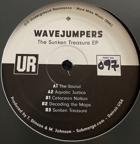 Wavejumpers - The Sunken Treasure EP | Underground Resistance (UR-097)