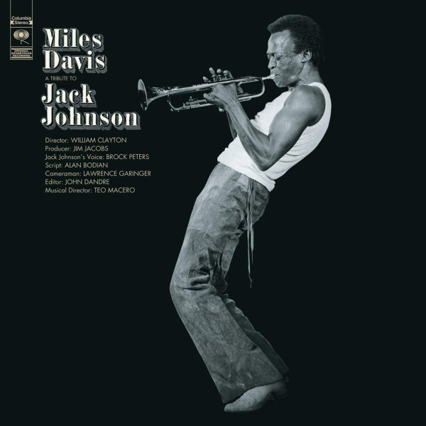 Miles Davis - A Tribute To Jack Johnson | Columbia (19075950871)