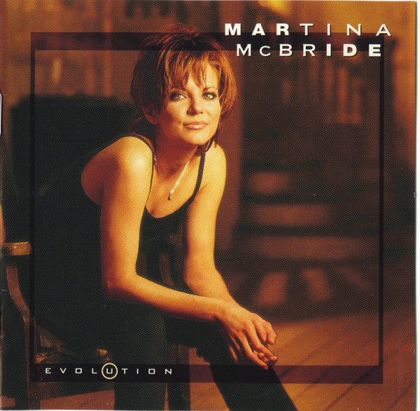 Martina McBride - Evolution | RCA Records Label (BG2 67516)