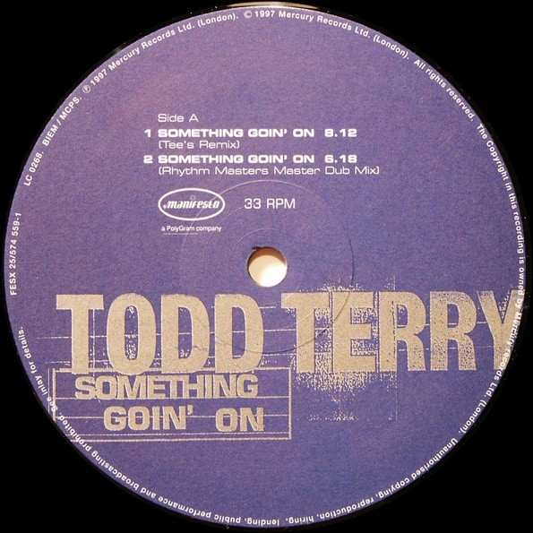 Todd Terry - Something Goin' On | Manifesto (FESX 25) - 3