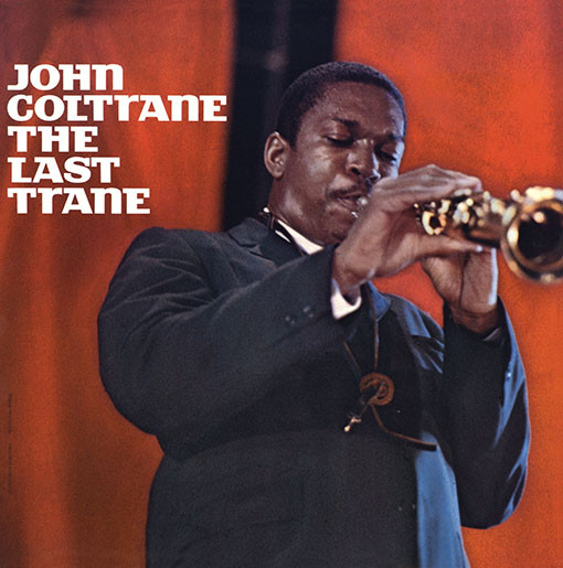 John Coltrane - The Last Trane | DOL (DOL711) - main
