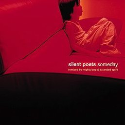 Silent Poets - Someday | Yellow Productions (YP 071)
