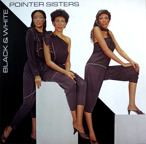 Pointer Sisters - Black & White | Planet (PL 52 300)