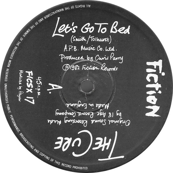 The Cure - Let's Go To Bed | Fiction Records (FICSX 17) - 3