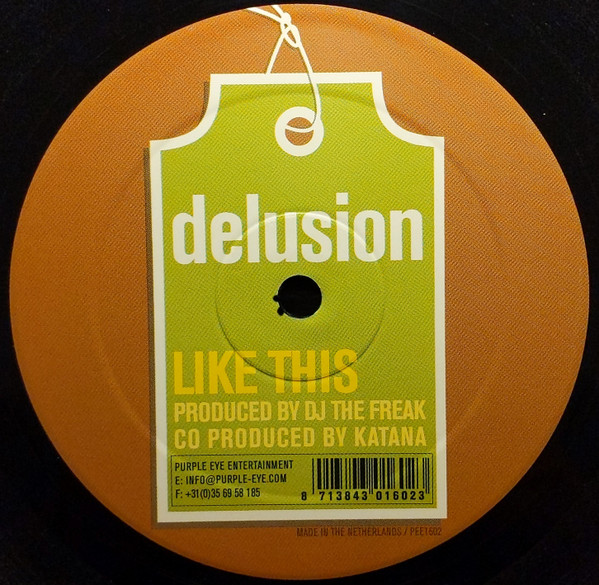 Delusion - Like This | Purple Eye Entertainment (PEE1602)