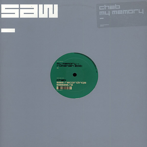 Chab - My Memory | Saw Recordings (SAW28)