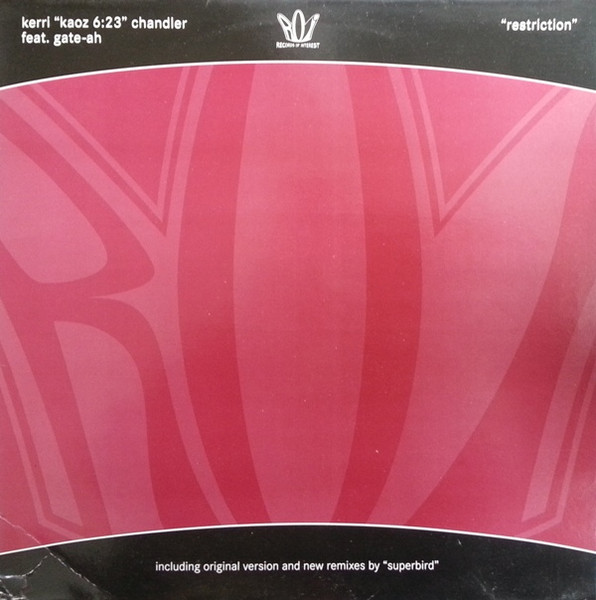 Kerri "Kaoz 6:23" Chandler Feat. Gate-Ah - Restriction | Records Of Interest (ROI 001)