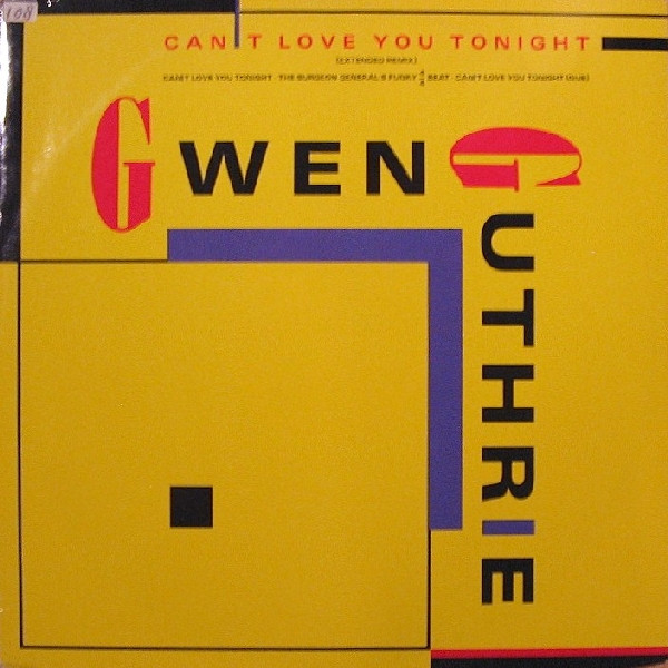 Gwen Guthrie - Can't Love You Tonight | Warner Bros. Records (W7990T)