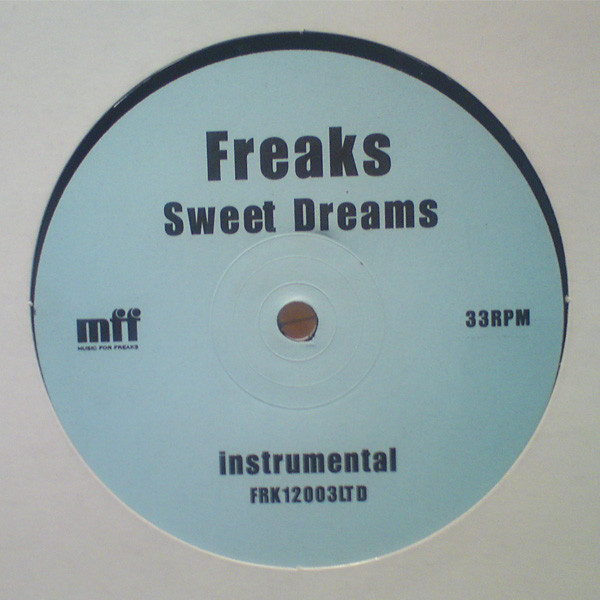 Freaks - Sweet Dreams | Music For Freaks (FRK12003LTD) - main