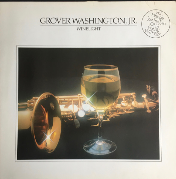 Grover Washington, Jr. - Winelight | Elektra (ELK 52 262)