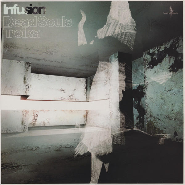 Infusion - Dead Souls / Troika | Marine Parade (MAPA021)