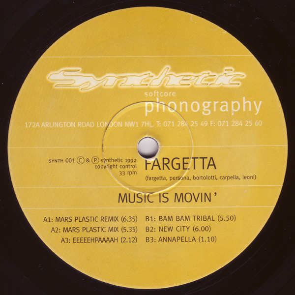 Fargetta - Music Is Movin' | Synthetic Records (SYNTH 001) - 2 Fargetta - Music Is Movin' | Synthetic Records (SYNTH 001) - 2