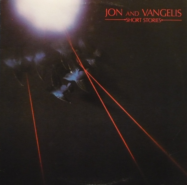 Jon & Vangelis - Short Stories | Polydor (PD-1-6272) - main