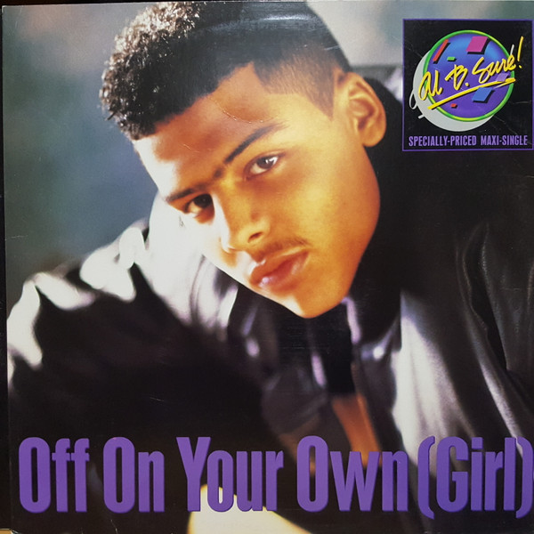 Al B. Sure! - Off On Your Own (Girl) | Warner Bros. Records (9 20952-0)