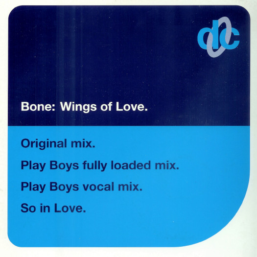 Bone - Wings Of Love | Deconstruction (74321 17628 1)