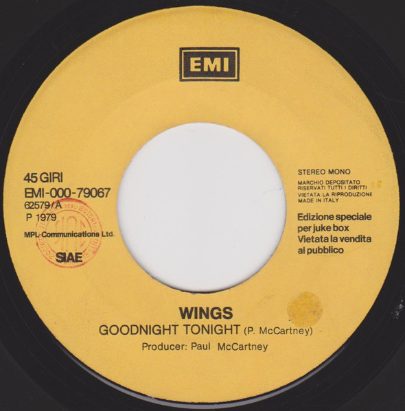 Wings / Pino Daniele - Goodnight Tonight / Je So' Pazzo | EMI (EMI-000-79067) - main