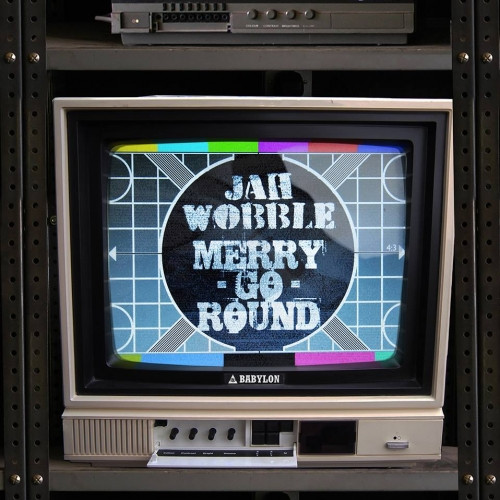 Jah Wobble - Merry Go Round | Cherry Red (30HZ10 41) - 4 Jah Wobble - Merry Go Round | Cherry Red (30HZ10 41) - 4