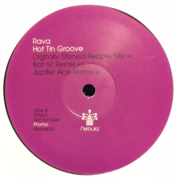 Rava - Hot Tin Groove | Nebula (Nebdj065)