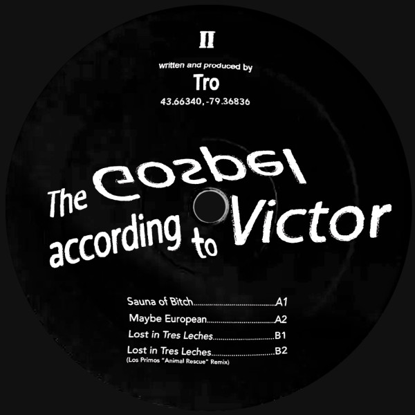 Tro - The Gospel According to Victor II EP | The Gospel According to Victor (TGAV002) Tro - The Gospel According to Victor II EP | The Gospel According to Victor (TGAV002)