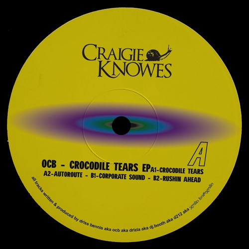 OCB - Crocodile Tears EP | Craigie Knowes (CKNOWEP42) OCB - Crocodile Tears EP | Craigie Knowes (CKNOWEP42)