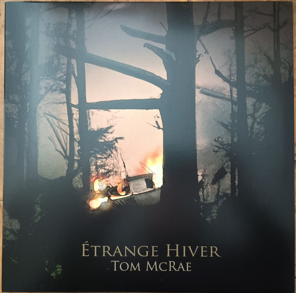 Tom McRae - Étrange Hiver | Buzzard Tree Records (none)