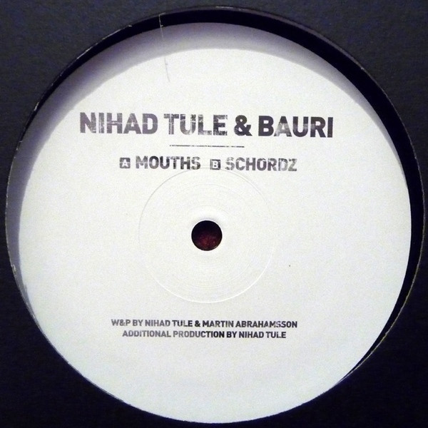 Nihad Tule & Bauri - Mouths / Schordz | Drumcode (DCLTD.03) - main