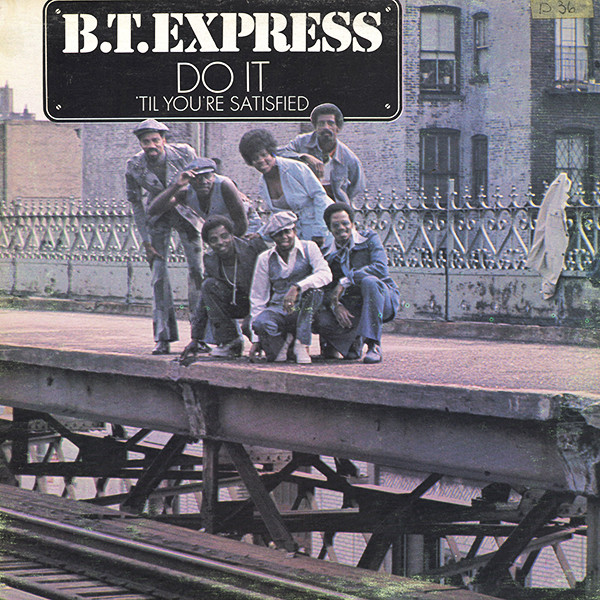 B.T. Express - Do It ('Til You're Satisfied) | Scepter Records (SPS 5117)