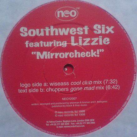 Southwest Six Feat.  Lizzie - Mirrorcheck! | Neo (NEO12007)