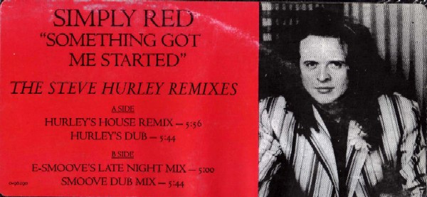 Simply Red - Something Got Me Started (The Steve Hurley Remixes) | EastWest Records America (0-96290) - 3