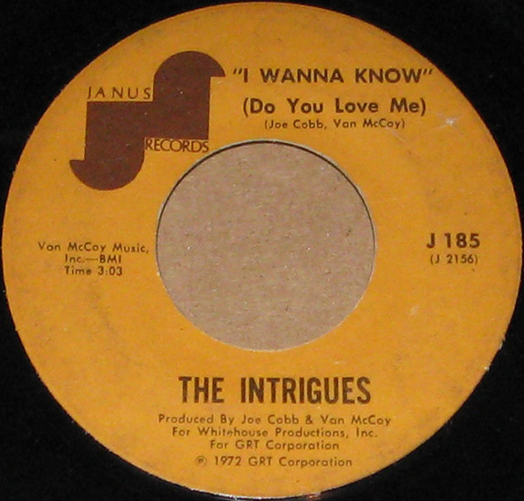 The Intrigues - I Wanna Know (Do You Love Me) | Janus Records (J 185) - main