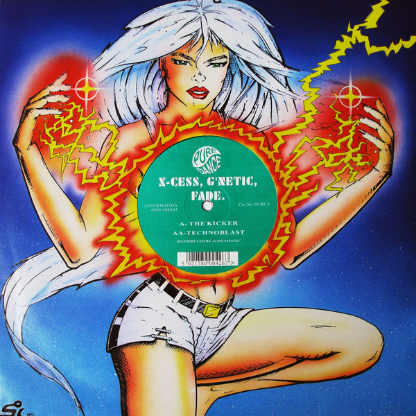DJ X-Cess , G-Netic , DJ Fade - The Kicker / Technoblast | Pure Dance Recordings (PURE 5)
