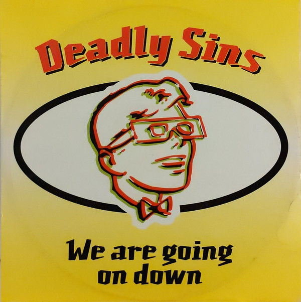 Deadly Sins - We Are Going On Down | Ffrreedom (TABX 220) - main